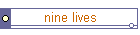 nine lives